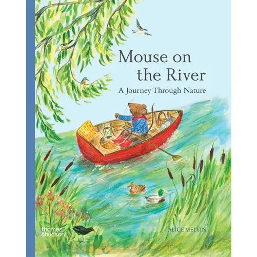 Mouse On the River: A Journey Through Nature