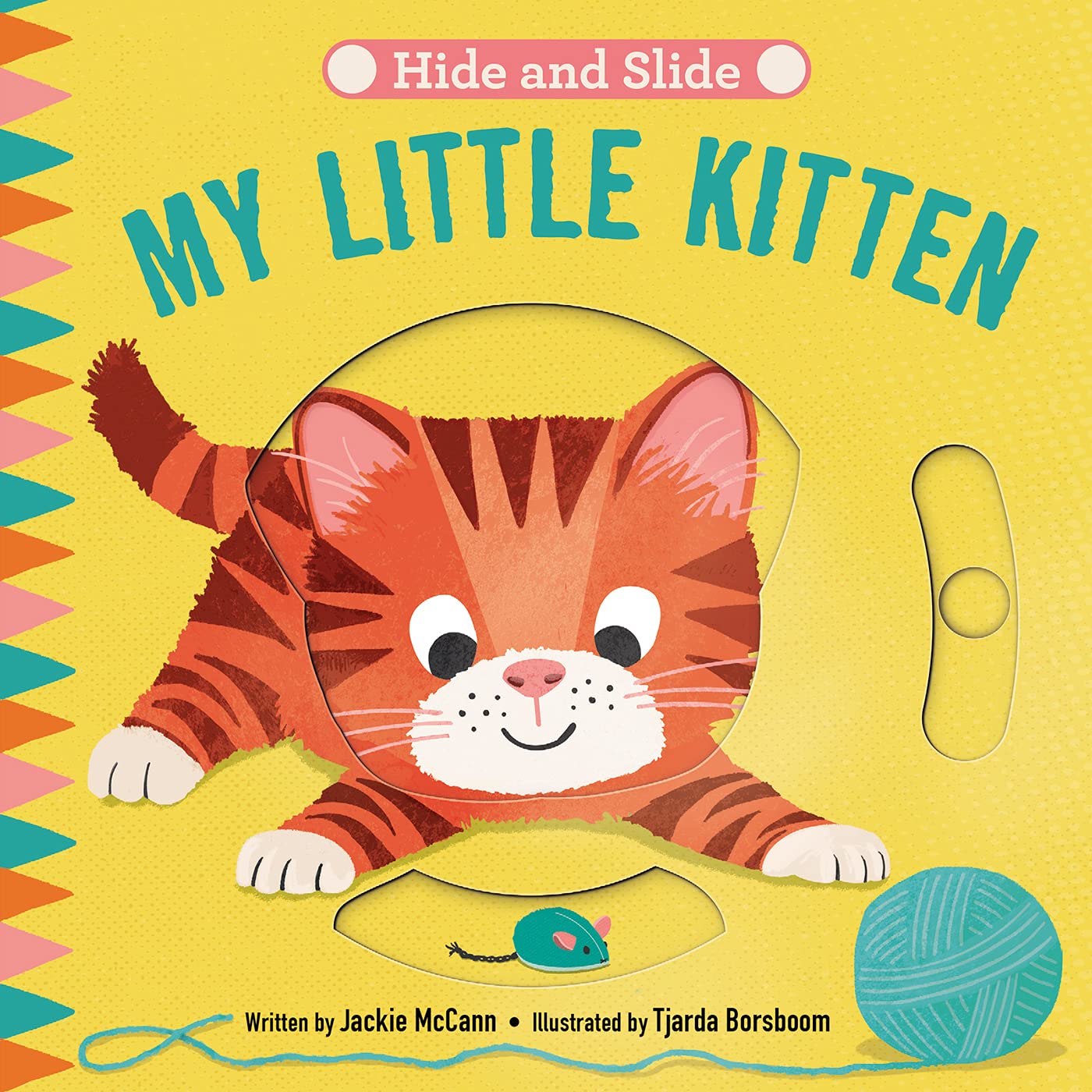 My Little Kitten (Hide & Slide Book)
