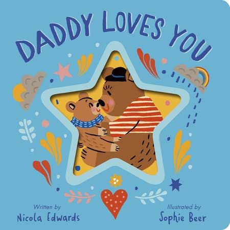 Daddy Loves You Board Book