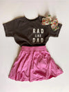 Rad Like Dad Tee