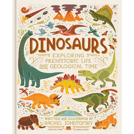 Dinosaurs: Exploring Prehistoric Life + Geological Time