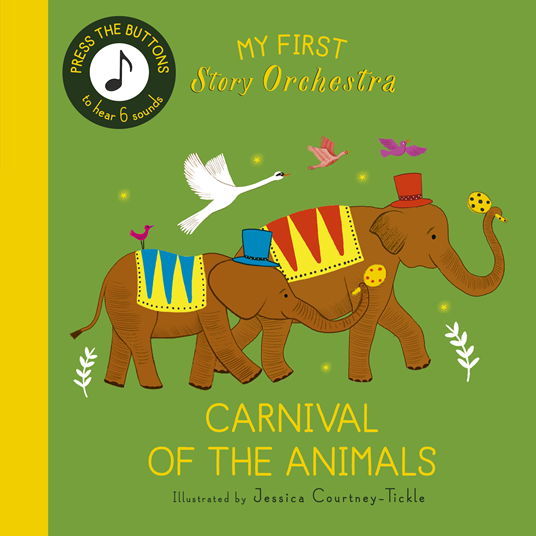 My First Story Orchestra | Carnival of the Animals