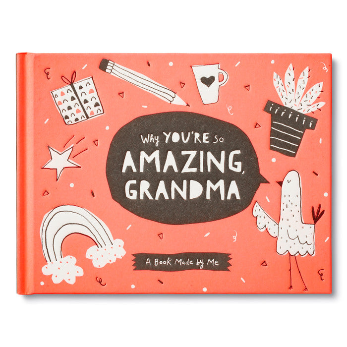 Why You're So Amazing , Grandma | A Book by Me
